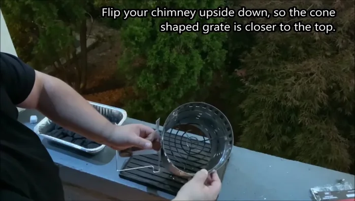 Flip the chimney upside down.