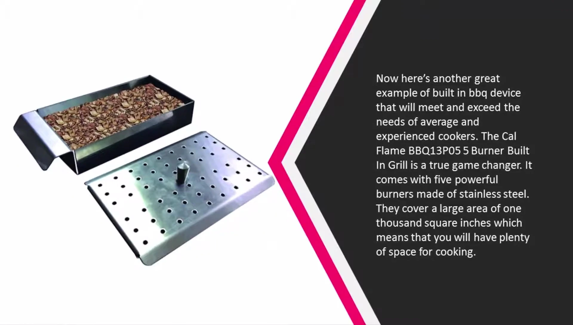 The Cal Flame Bean 13 P55 burner built-in grill